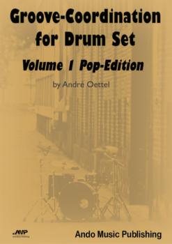 Скачать Groove-Coordination for Drum Set - Volume 1 - André Oettel