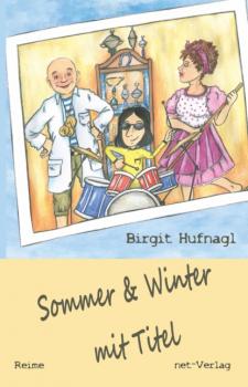 Скачать Sommer & Winter mit Titel - Birgit Hufnagl