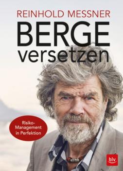 Скачать Berge versetzen - Reinhold Messner