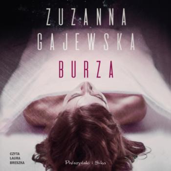 Скачать Burza - Zuzanna Gajewska