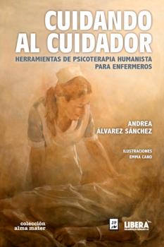 Скачать Cuidando al Cuidador - Andrea Álvarez Sánchez