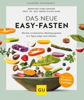 Скачать Das neue Easy-Fasten - Bernhard Hobelsberger