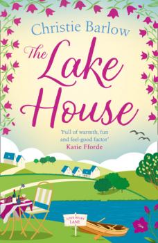 Скачать The Lake House - Christie Barlow