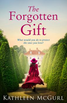 Скачать The Forgotten Gift - Kathleen McGurl