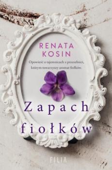 Скачать Zapach fiołków - Renata Kosin