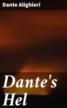 Скачать Dante's Hel - Dante Alighieri