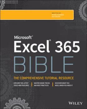 Скачать Microsoft Excel 365 Bible - Michael Alexander
