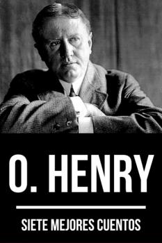 Скачать 7 mejores cuentos de O. Henry - August Nemo