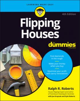 Скачать Flipping Houses For Dummies - Ralph R. Roberts