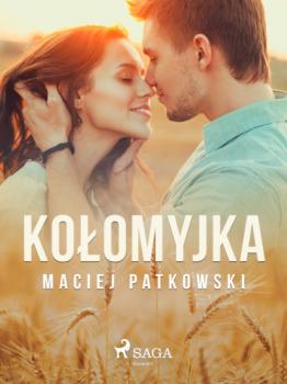 Скачать Kołomyjka - Maciej Patkowski