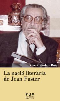 Скачать La nació literària de Joan Fuster - Vicent Simbor Roig
