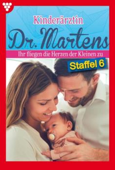 Скачать Kinderärztin Dr. Martens Staffel 6 – Arztroman - Britta Frey