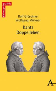Скачать Kants Doppelleben - Rolf Gröschner