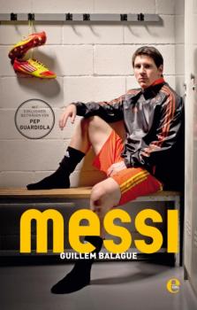 Скачать Messi - Guillem Balague
