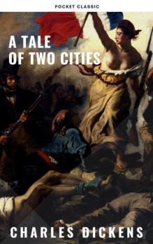 Скачать A Tale of Two Cities - Charles Dickens