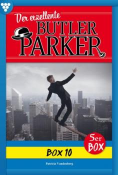 Скачать Der exzellente Butler Parker Box 10 – Kriminalroman - Günter Dönges