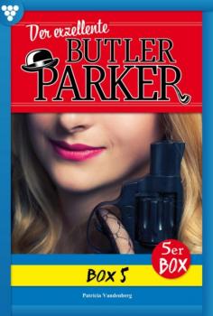 Скачать Der exzellente Butler Parker Box 5 – Kriminalroman - Günter Dönges