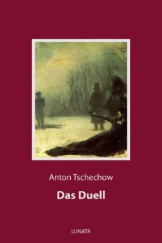 Скачать Das Duell - Anton Tschechow