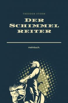 Скачать Der Schimmelreiter - Theodor Storm