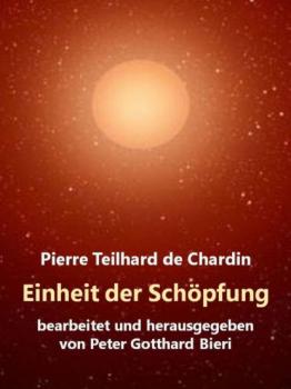 Скачать Einheit der Schöpfung - Pierre Teilhard De Chardin