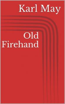 Скачать Old Firehand - Karl May