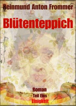 Скачать Blütenteppich - Reinmund Anton Frommer
