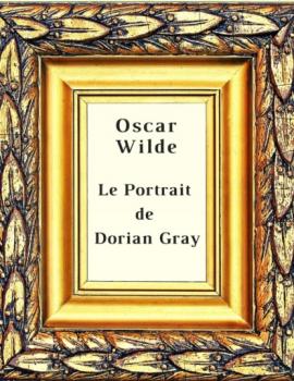 Скачать Le Portrait de Dorian Gray - Oscar Wilde
