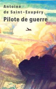 Скачать Pilote de guerre - Антуан де Сент-Экзюпери