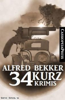 Скачать 34 Kurz-Krimis - Alfred Bekker