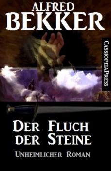 Скачать Der Fluch der Steine - Alfred Bekker