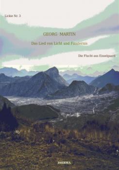 Скачать Das Lied von Licht und Finsternis (Lickie-Edition) - Georg Martin