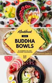 Скачать Kookboek Voor Buddha Bowls - HOMEMADE LOVING'S