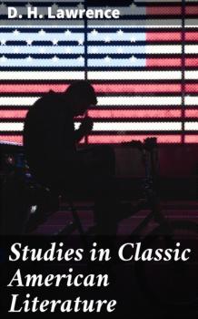 Скачать Studies in Classic American Literature - D. H. Lawrence