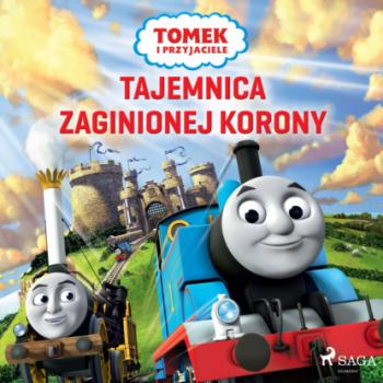 Скачать Tomek i przyjaciele - Tajemnica zaginionej korony - Mattel