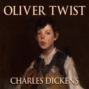 Скачать Oliver Twist (Unabridged) - Charles Dickens