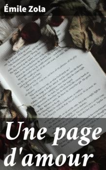 Скачать Une page d'amour - Emile Zola