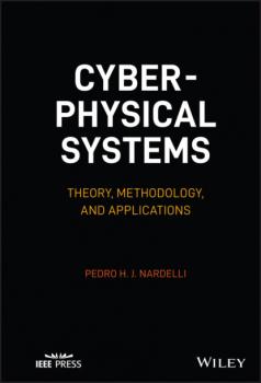 Скачать Cyber-physical Systems - Pedro H. J. Nardelli