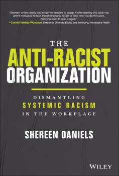 Скачать The Anti-Racist Organization - Shereen Daniels