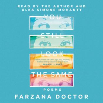 Скачать You Still Look the Same (Unabridged) - Farzana Doctor