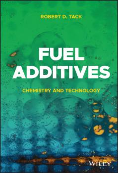 Скачать Fuel Additives - Robert D. Tack