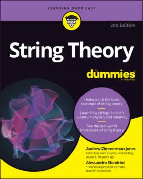 Скачать String Theory For Dummies - Andrew Zimmerman Jones