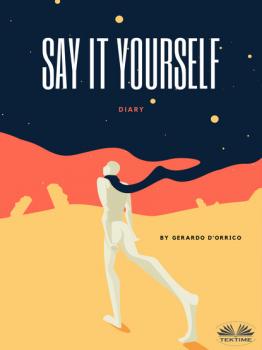 Скачать Say It Yourself - Gerardo D'Orrico
