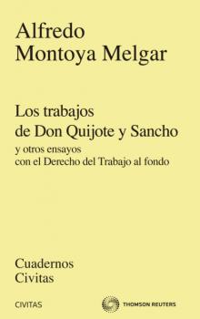 Скачать Los trabajos de Don Quijote y Sancho - Alfredo Montoya Melgar
