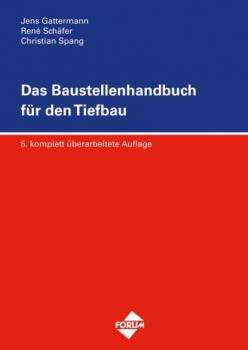 Скачать Das Baustellenhandbuch für den Tiefbau - René Schäfer