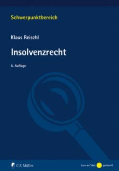 Скачать Insolvenzrecht - Klaus Reischl