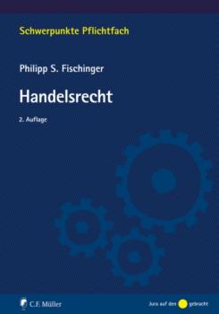 Скачать Handelsrecht - Philipp S. Fischinger