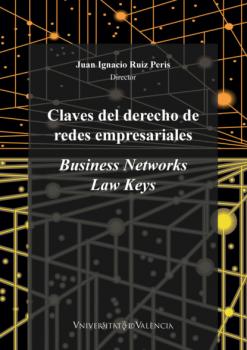 Скачать Claves del derecho de redes empresariales - AAVV