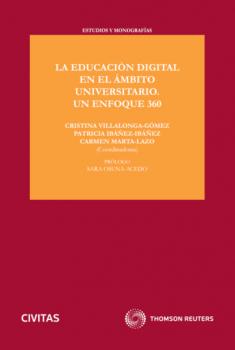 Скачать La educación digital en el ámbito universitario. Un enfoque 360 - Patricia Ibáñez Ibáñez