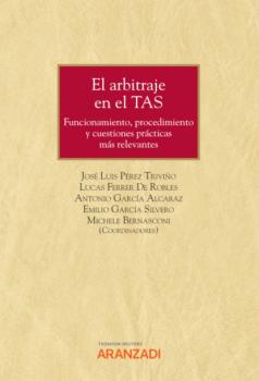 Скачать El arbitraje en el TAS - Jose Luis Perez Trivino
