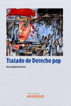 Скачать Tratado de Derecho pop - Bruno Aguilera Barchet